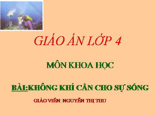 Bài 36. Không khí cần cho sự sống