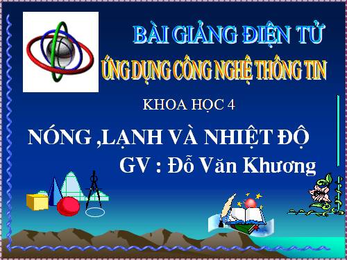 Bài 50. Nóng, lạnh và nhiệt độ