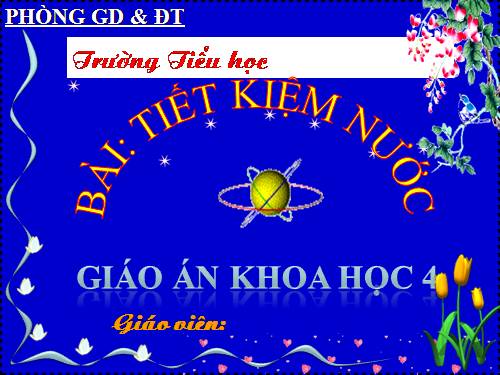 Bài 29. Tiết kiệm nước