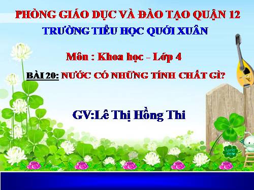 Bài 20. Nước có những tính chất gì?