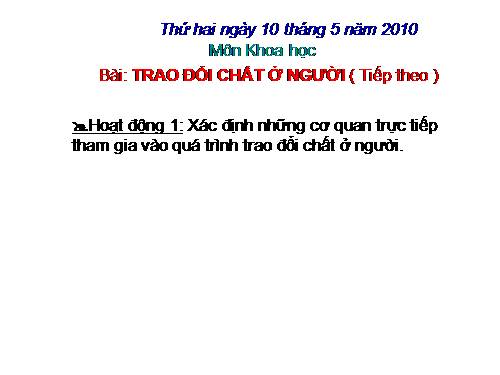 Bài 3. Trao đổi chất ở người (tiếp theo)