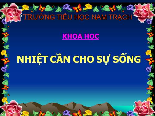 Bài 54. Nhiệt cần cho sự sống