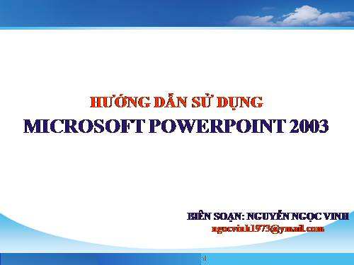 Hướng dẫn sử dụng PowerPoint 2003