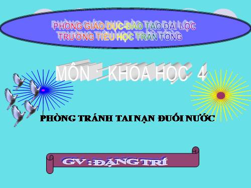 Bài 17. Phòng tránh tai nạn đuối nước