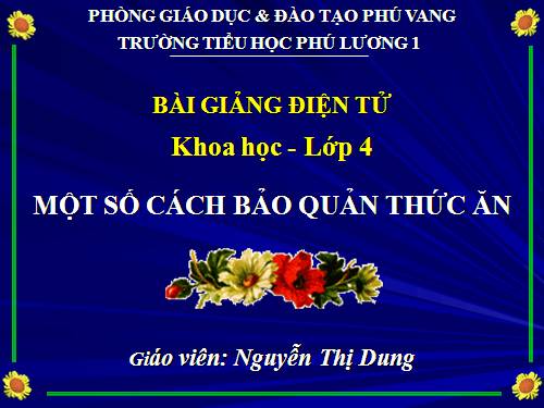 Bài 11. Một số cách bảo quản thức ăn