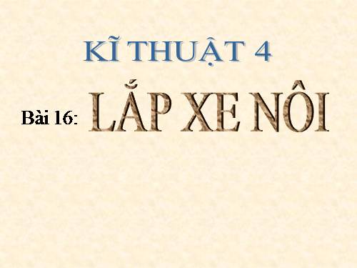 Bài 16. Lắp xe nôi