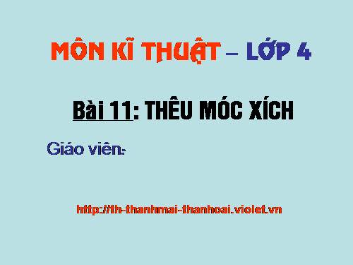 Bài 7. Thêu móc xích