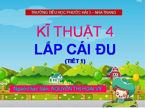 Bài 15. Lắp cái đu