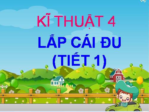 Bài 15. Lắp cái đu