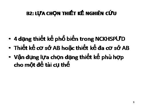 Phương pháp lựa chọn, thiết kế đè tài nghiên cứu khoa học sư phạm ứng dụng