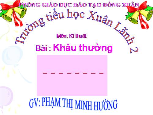 Bài 3. Khâu thường