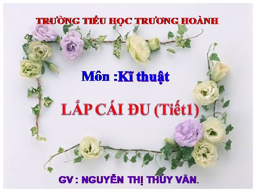 Bài 15. Lắp cái đu