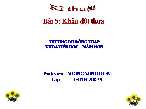 Bài 5. Khâu đột thưa