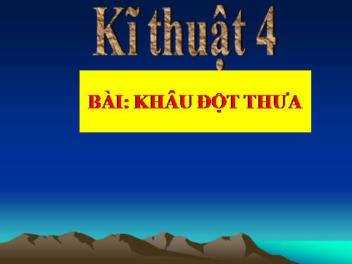 Bài 5. Khâu đột thưa