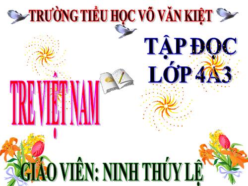 Tuần 4. Tre Việt Nam