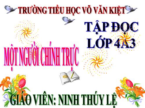 Tuần 4. Một người chính trực