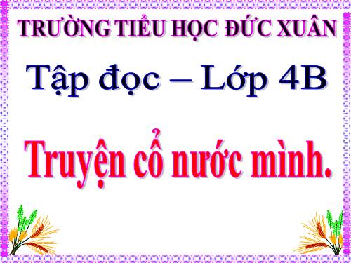 Tuần 2. Truyện cổ nước mình