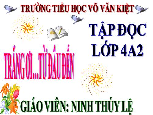 Tuần 29. Trăng ơi... từ đâu đến?