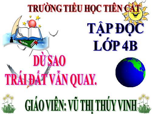 Tuần 27. Dù sao trái đất vẫn quay!