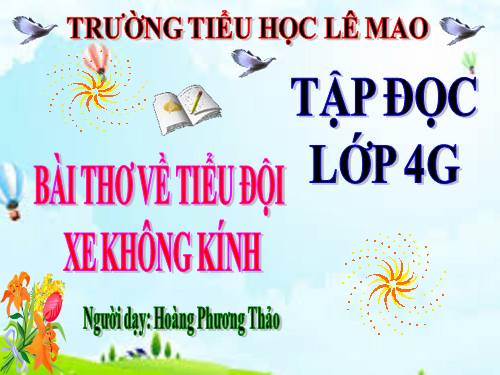 Tuần 25. Bài thơ về tiểu đội xe không kính