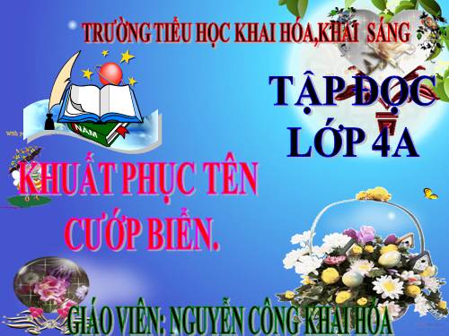 Tuần 25. Khuất phục tên cướp biển