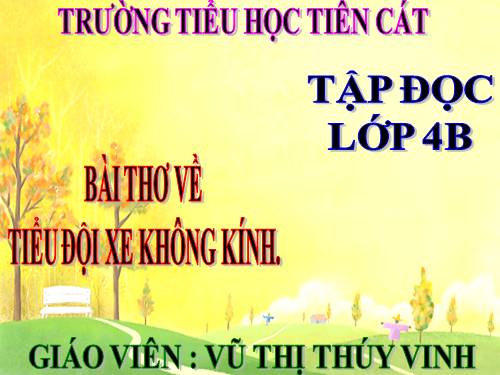 Tuần 25. Bài thơ về tiểu đội xe không kính