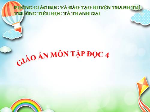 Tuần 9. Điều ước của vua Mi-đát