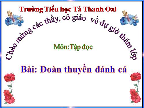 Tuần 24. Đoàn thuyền đánh cá