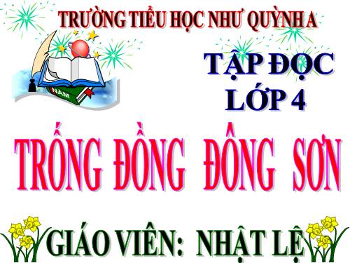 Tuần 20. Trống đồng Đông Sơn