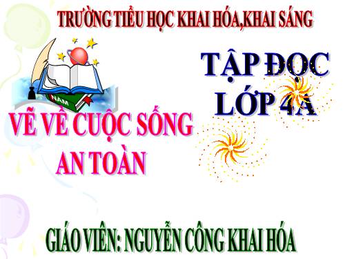 Tuần 24. Vẽ về cuộc sống an toàn