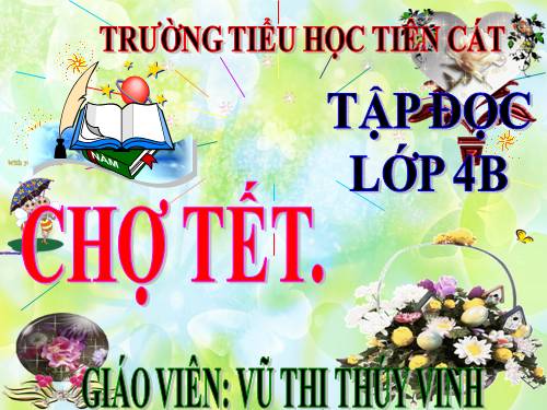 Tuần 22. Chợ Tết