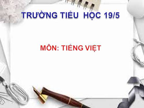 Tuần 9. Thưa chuyện với mẹ