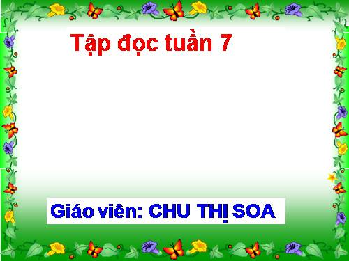 Tuần 7. Ở Vương quốc Tương Lai