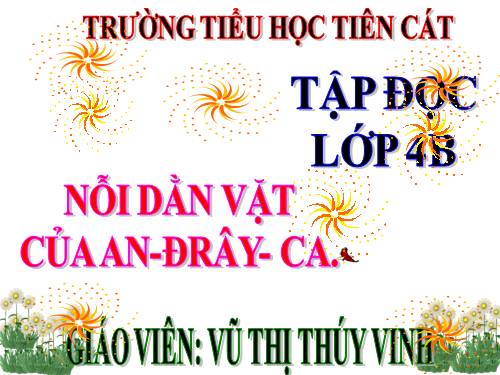 Tuần 6. Nỗi dằn vặt của An-đrây-ca