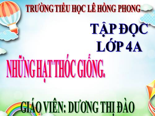 Tuần 5. Những hạt thóc giống