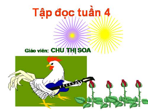 Tuần 4. Một người chính trực