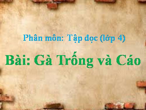 Tuần 5. Gà Trống và Cáo