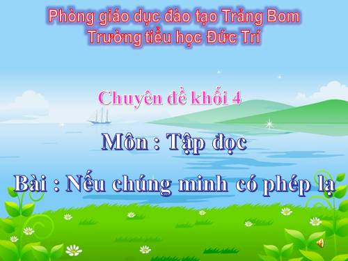 Tuần 8. Nếu chúng mình có phép lạ