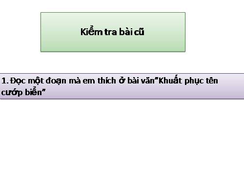 Tuần 25. Bài thơ về tiểu đội xe không kính