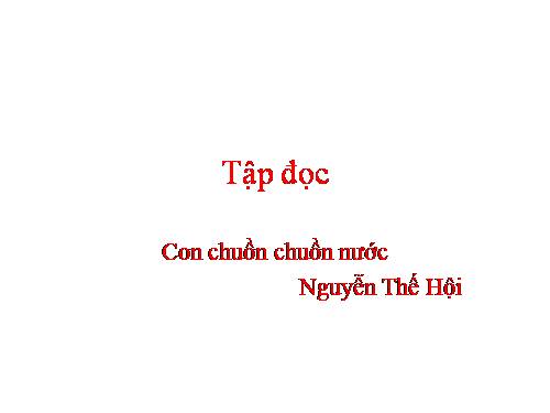 Tuần 31. Con chuồn chuồn nước