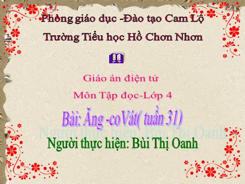 Tuần 31. Ăng-co Vát