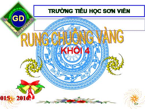 Rung chuông vàng khối 4