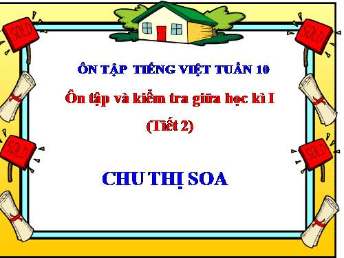 Tuần 10. Ôn tập Giữa Học kì I