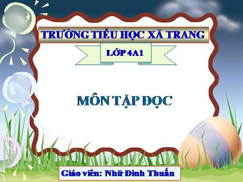 Tuần 9. Điều ước của vua Mi-đát