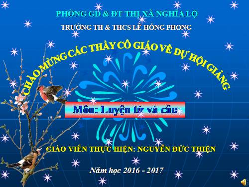 Tuần 4. Một người chính trực