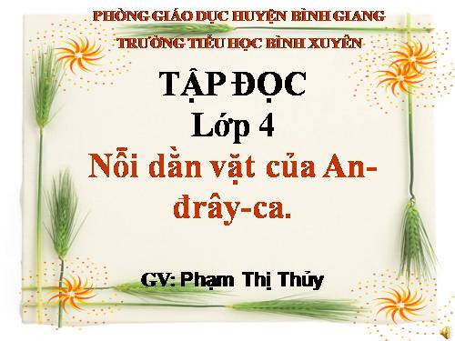 Tuần 6. Nỗi dằn vặt của An-đrây-ca