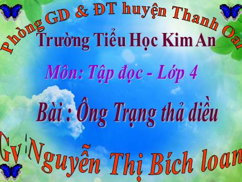 Tuần 11. Ông Trạng thả diều