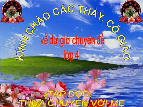 Tuần 9. Thưa chuyện với mẹ