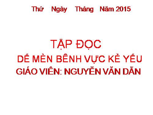 Tuần 1. Dế Mèn bênh vực kẻ yếu