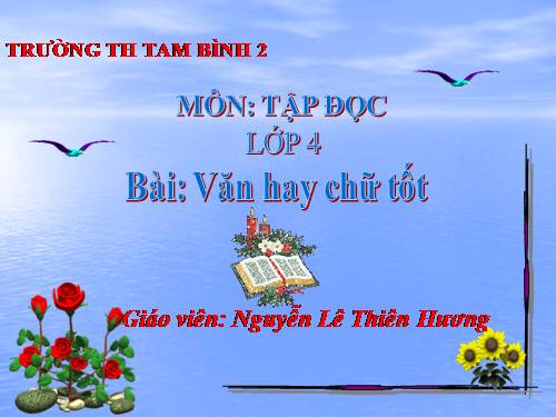 Tuần 13. Văn hay chữ tốt